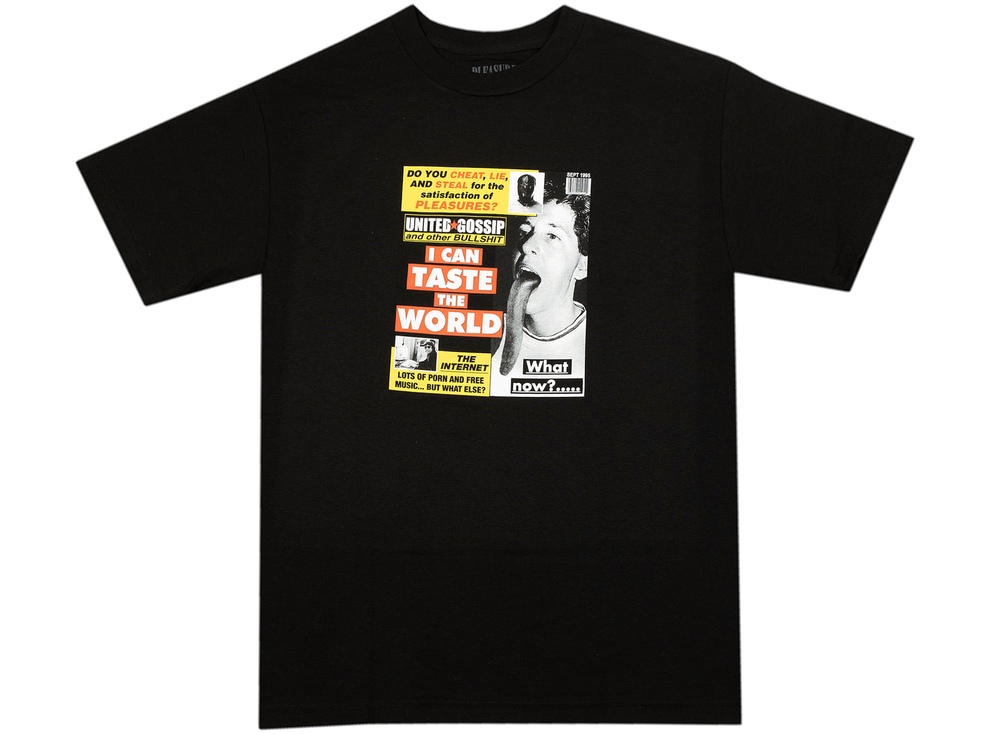 Pleasures Gossip Camiseta