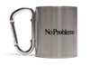 No Problemo Carabiner Mug in Silver