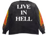 Saint Michael Live in Hell L/S Tee